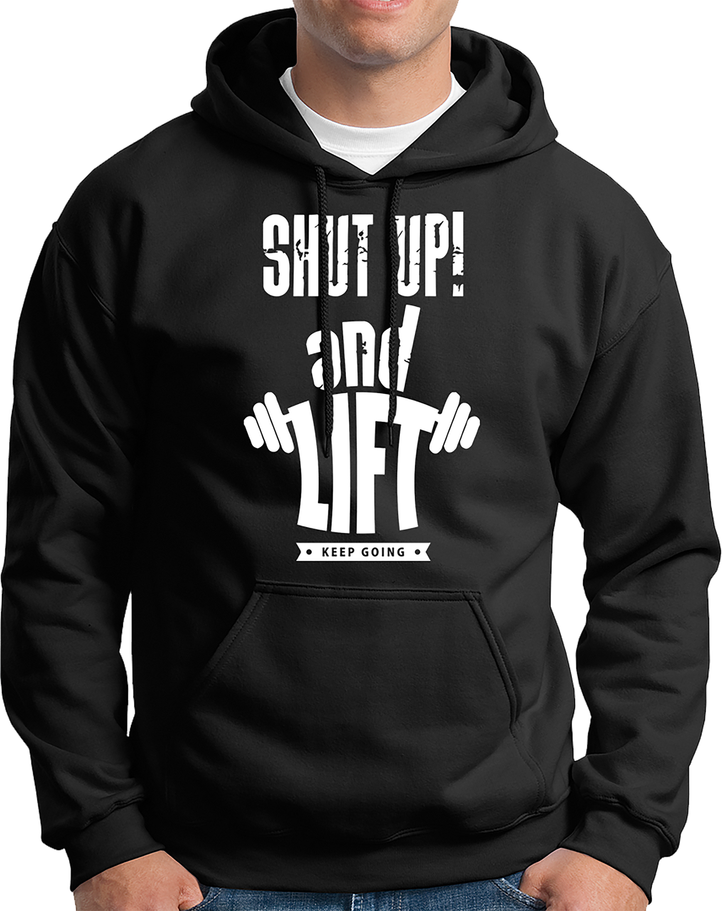 Shut Up And Lift- Unisex Hoodie