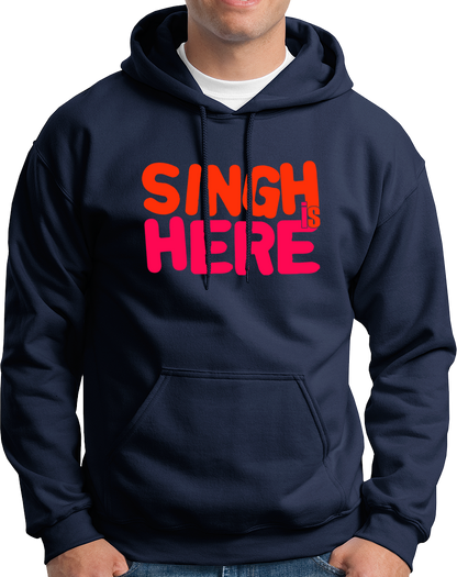 Navy Blue Singh Is Here Unisex Hoodie with bold statement typography
