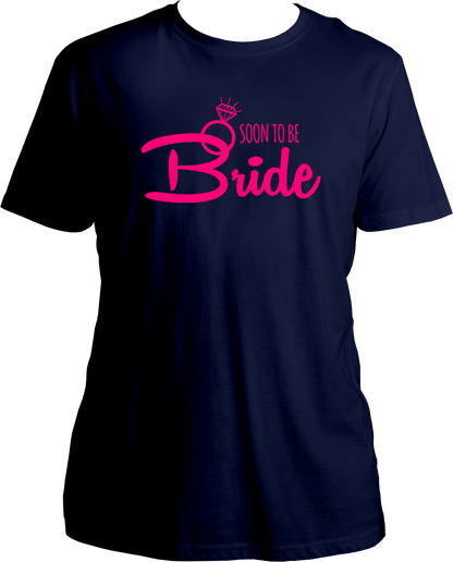 Soon To Be Bride Unisex T-Shirts