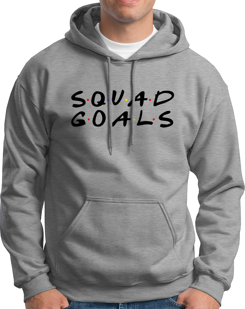 Squad Goals- Unisex Hoodie