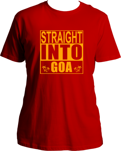Straight Into Goa Unisex T-Shirts
