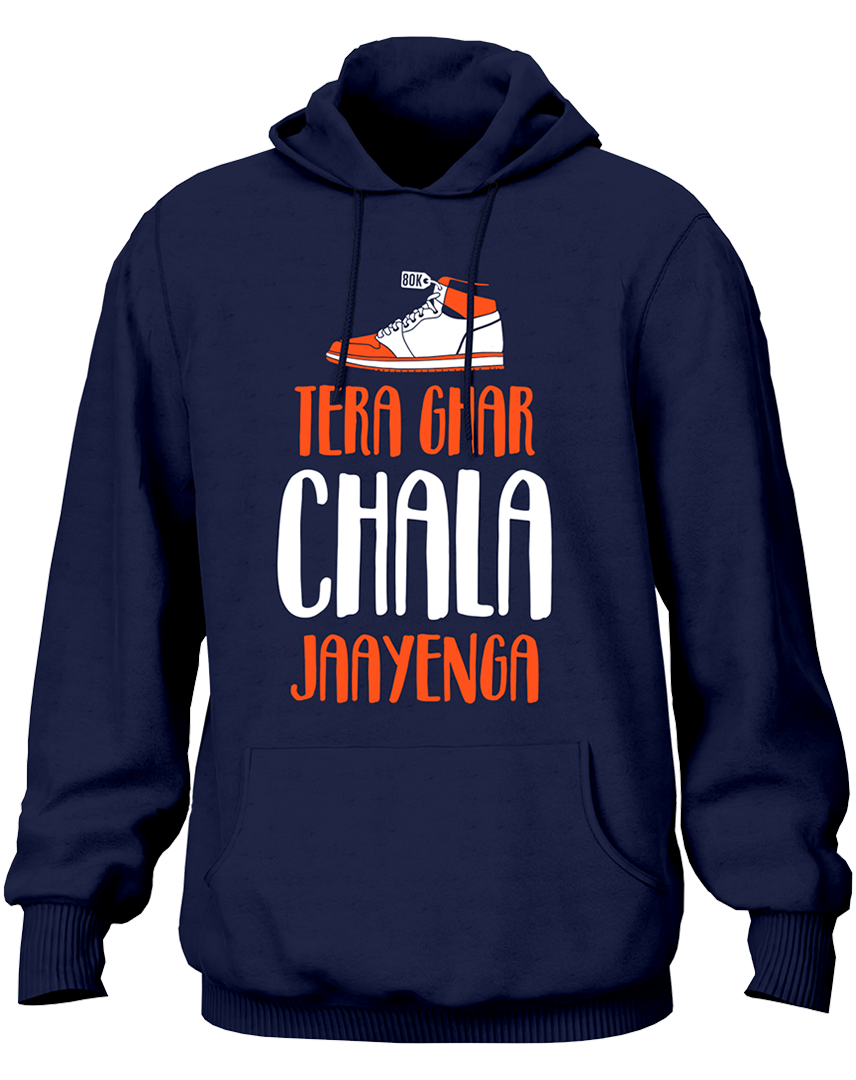 Tera Ghar Chala Jaayenga- Unisex Hoodie