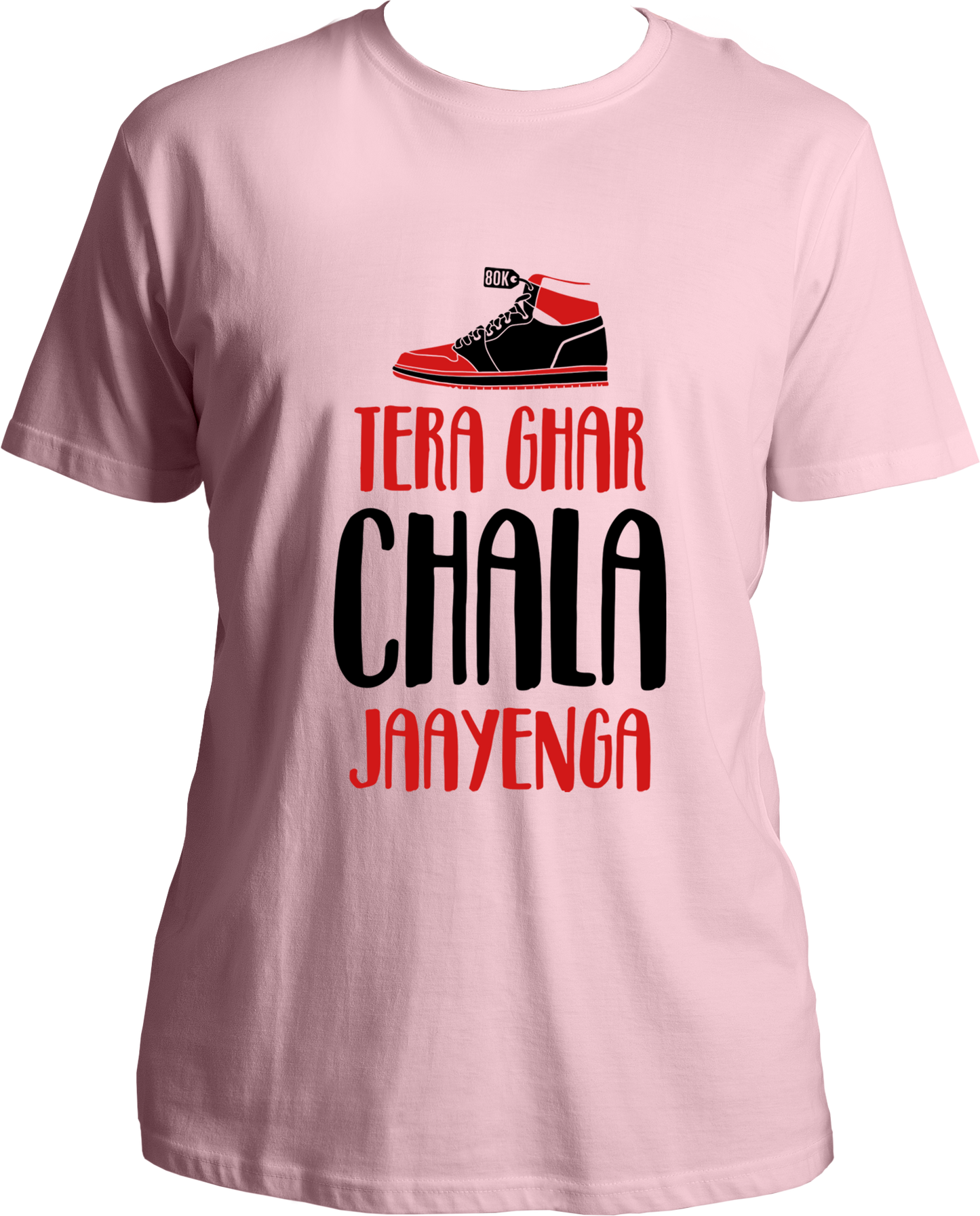 Tera Ghar Chala Jaayenga Unisex T-Shirts