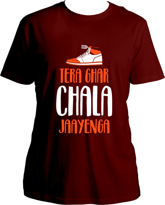 Tera Ghar Chala Jaayenga Unisex T-Shirts