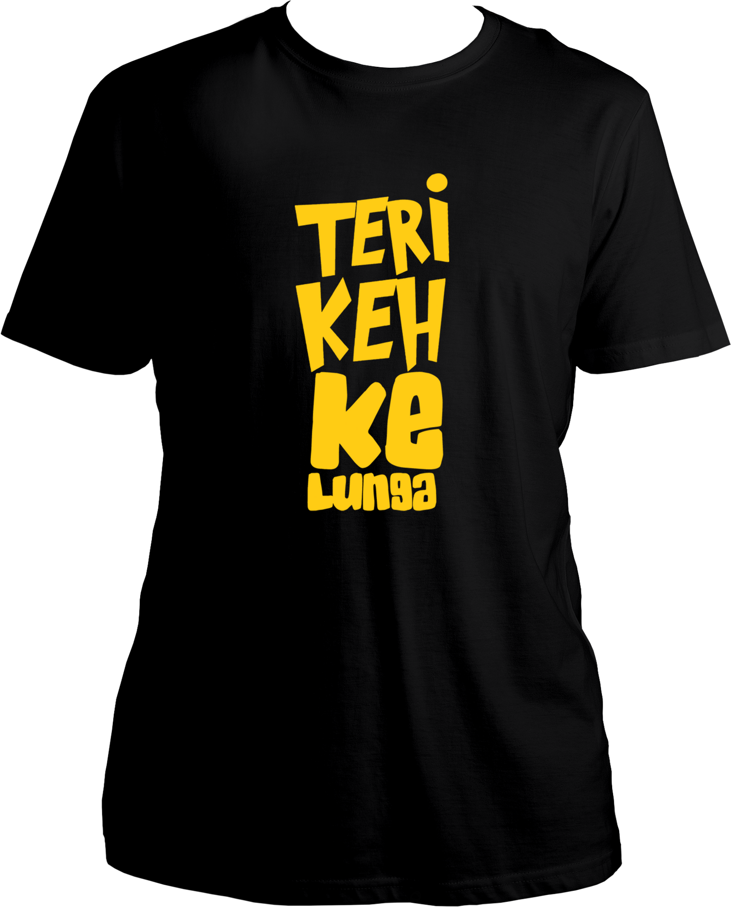 Teri Keh Ke Lunga Unisex T-Shirts