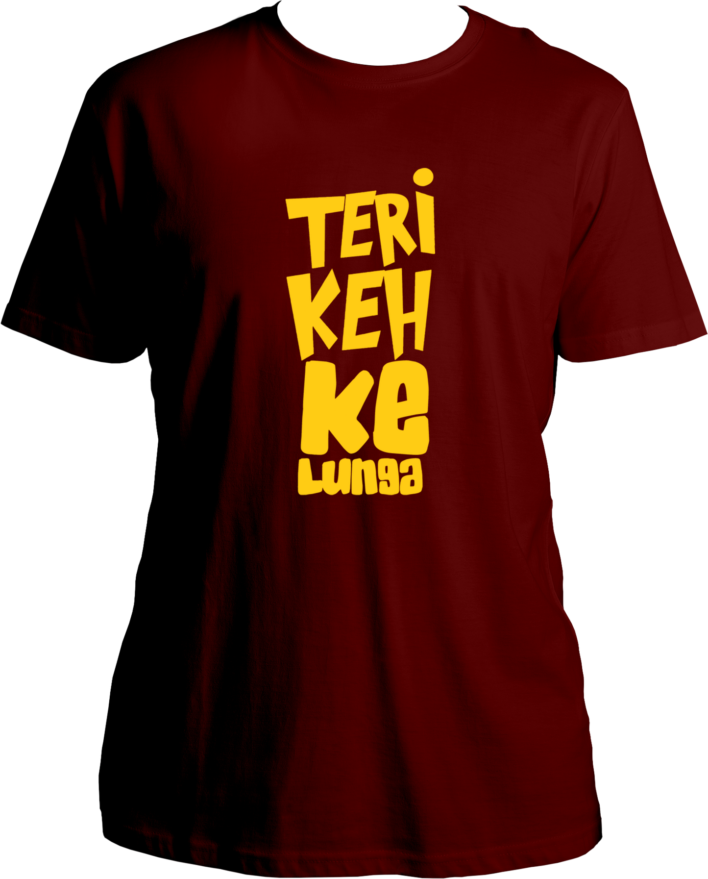 Teri Keh Ke Lunga Unisex T-Shirts