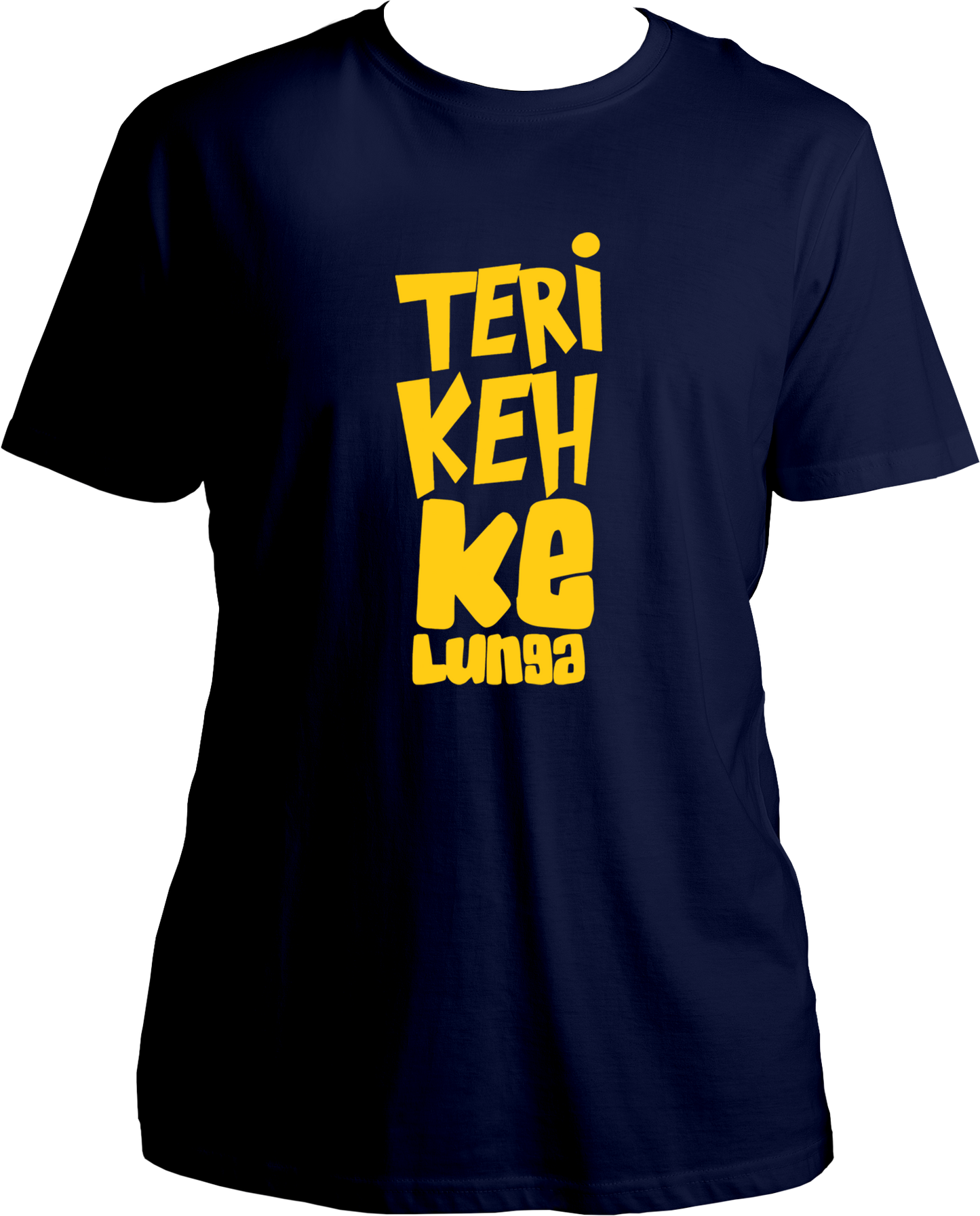 Teri Keh Ke Lunga Unisex T-Shirts