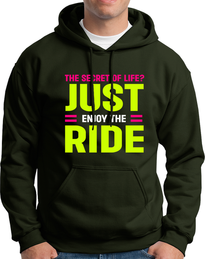 Just Enjoy The Ride- Unisex Hoodie