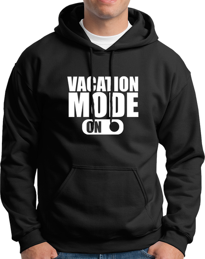Vacation Mode- ON!- Unisex Hoodie