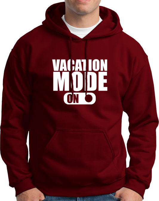 Vacation Mode- ON!- Unisex Hoodie
