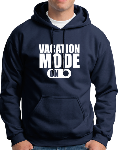 Vacation Mode- ON!- Unisex Hoodie