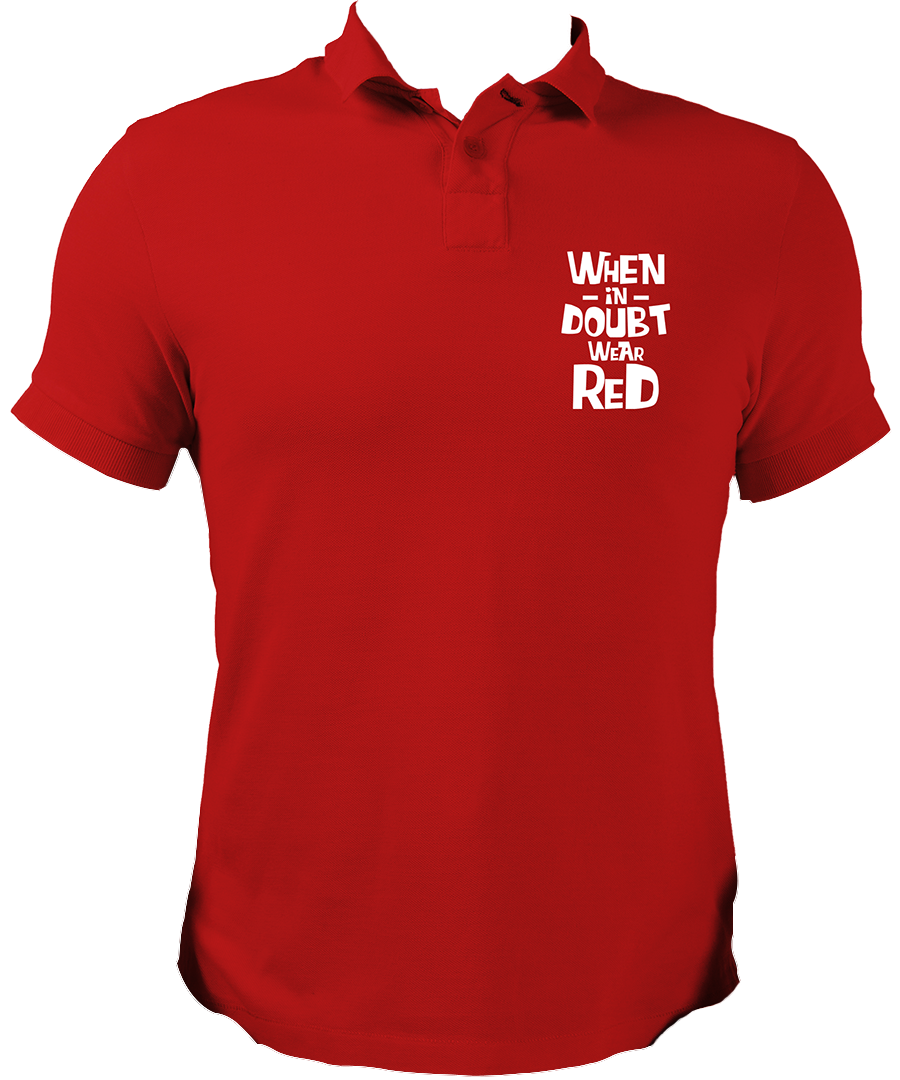 When In Doubt Wear Red Unisex Polo