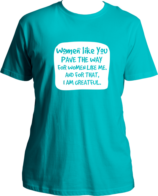 Women Like You Unisex T-Shirts