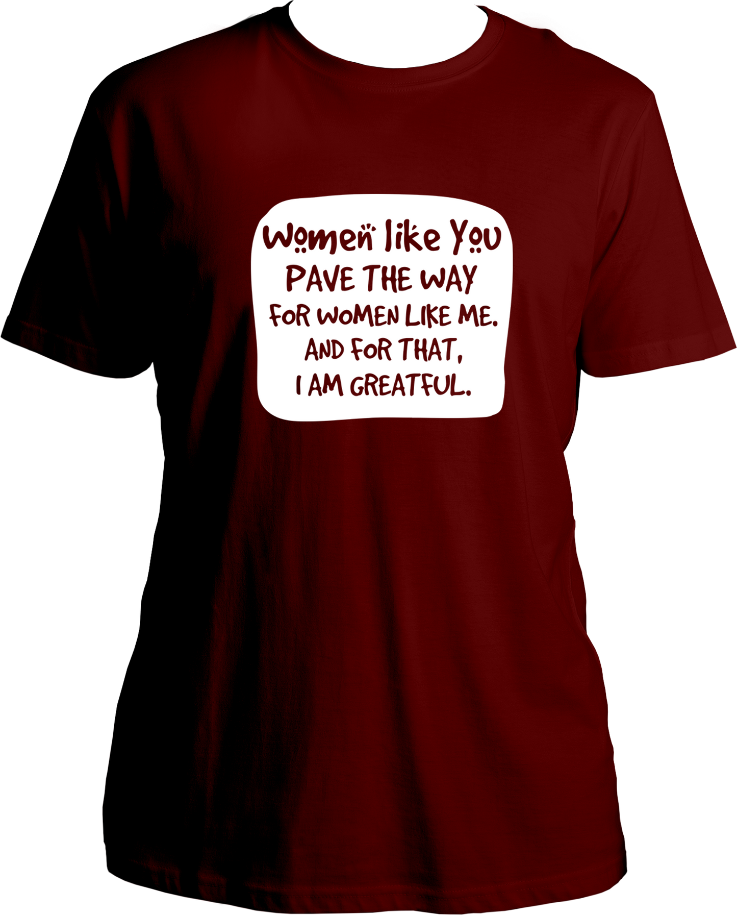 Women Like You Unisex T-Shirts
