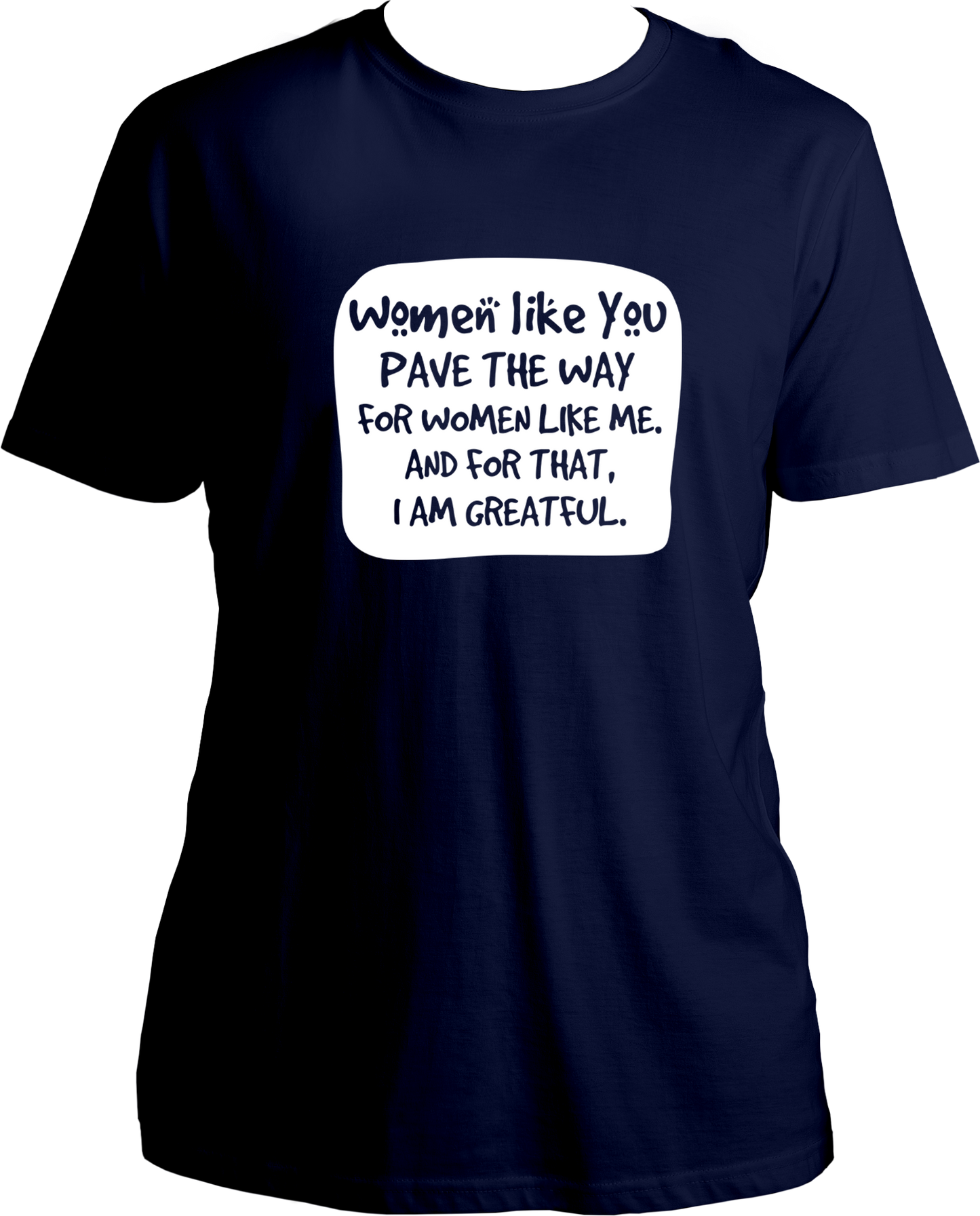 Women Like You Unisex T-Shirts