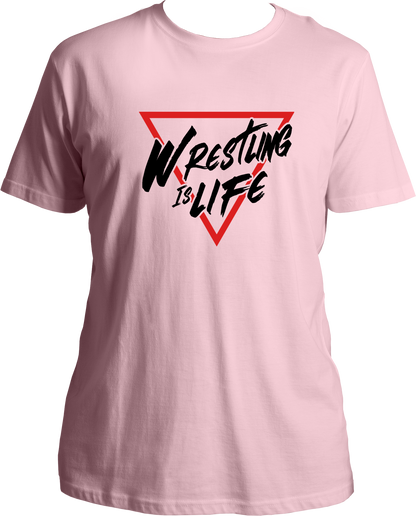 Wrestling Is Life Unisex T-Shirts