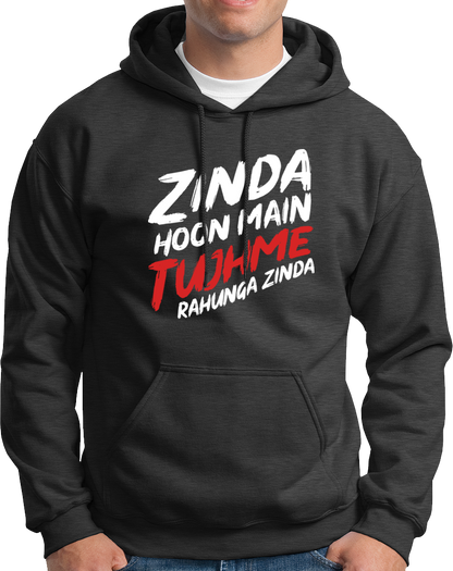 Zinda Hoon Mai Tujhme- Unisex Hood