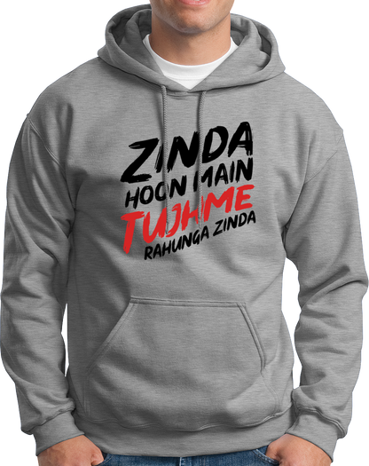 Zinda Hoon Mai Tujhme- Unisex Hood